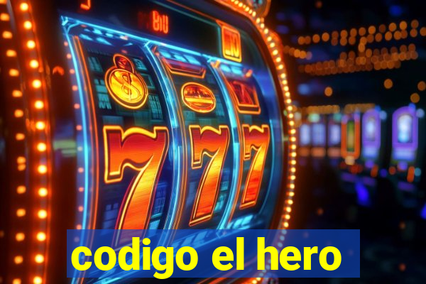 codigo el hero